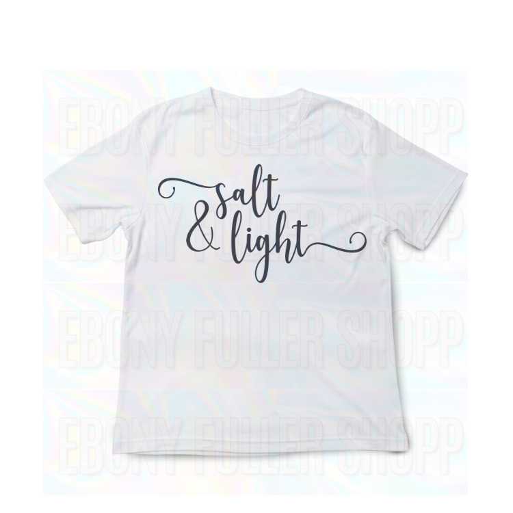 Salt & Light T Shirt - Ebony Fuller Shopp Christian T-shirt - For Faithful Spiritual Men & Women - Christians White Unisex T-shirts