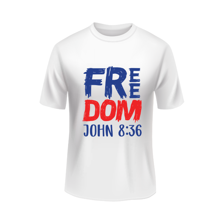 Freedom John 8:36 Christian USA Patriotic White T-shirt (Copy)