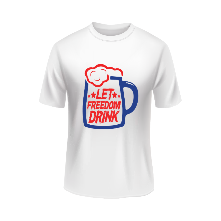 Let Freedom Drink Patriotic USA White T-shirt