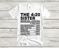 The 420  Sister Tee Weed Matching Family Smokers Cannabis T-shirts