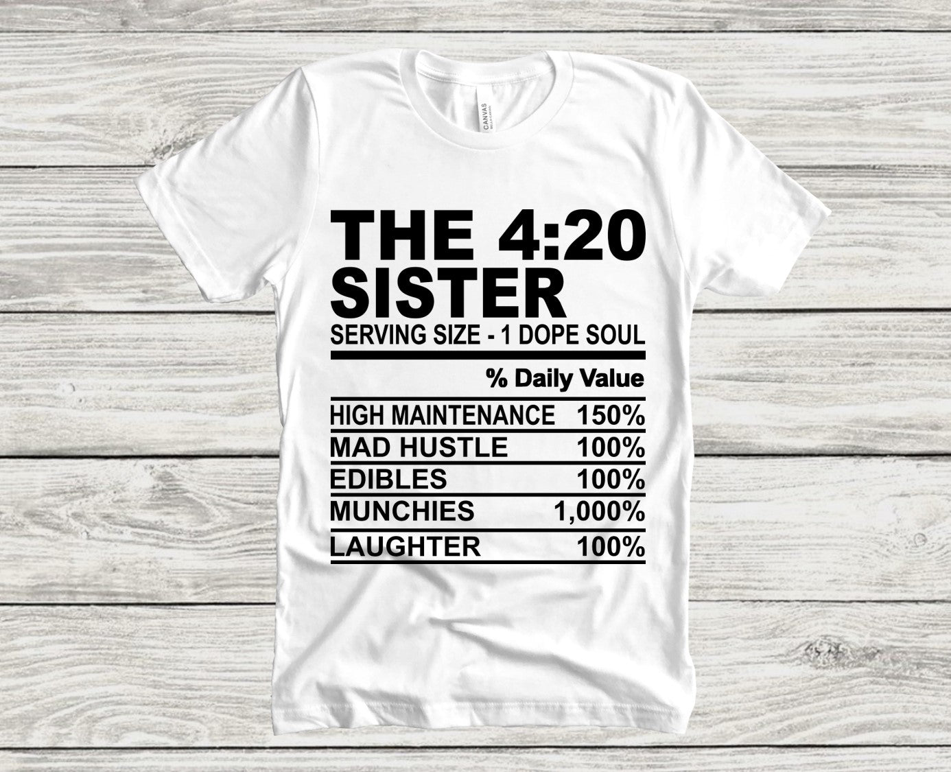 The 420  Sister Tee Weed Matching Family Smokers Cannabis T-shirts