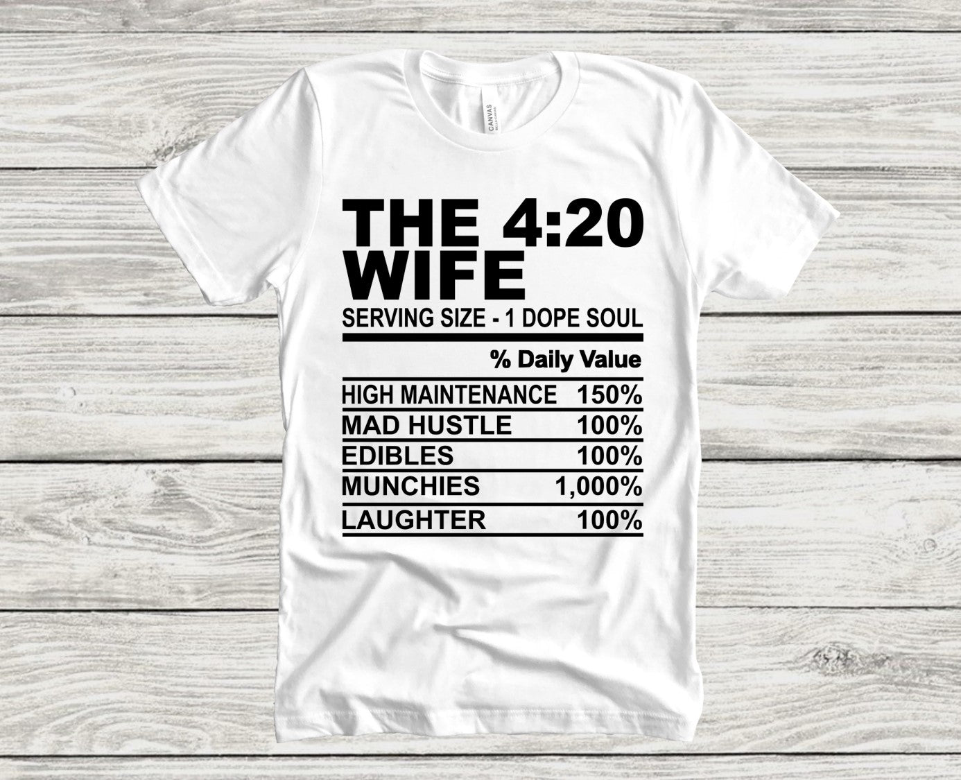 The 420  Wife Tee Weed Matching Family Smokers Cannabis T-shirts