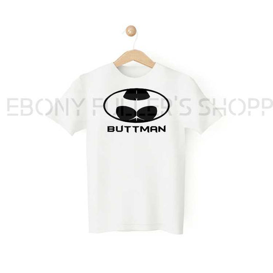 Buttman Funny White T-shirts Sarcastic Unisex Adult Men Women T Shirts