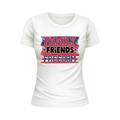 Family Friends Freedom USA Patriotic White T-shirt