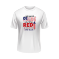 We have pride in the red white and blue USA Patriotic White T-shirt