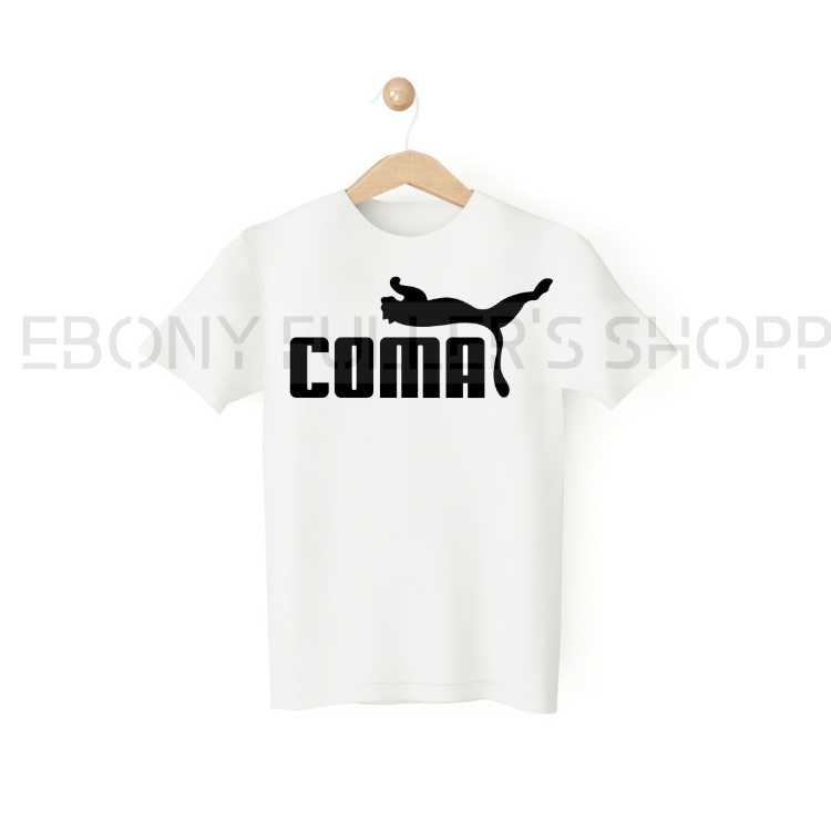 Coma Puma Parody Funny White T-shirts Sarcastic Unisex Adult Men Women T Shirts