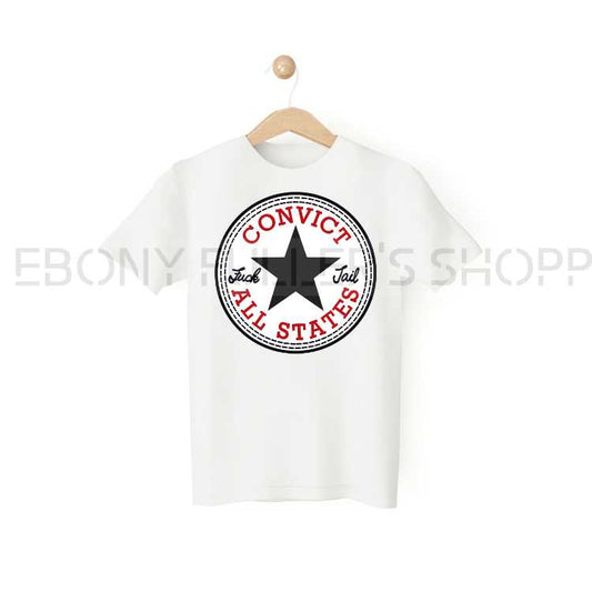 Convict All States Converse Funny White T-shirts Sarcastic Unisex Adult Men Women T Shirts