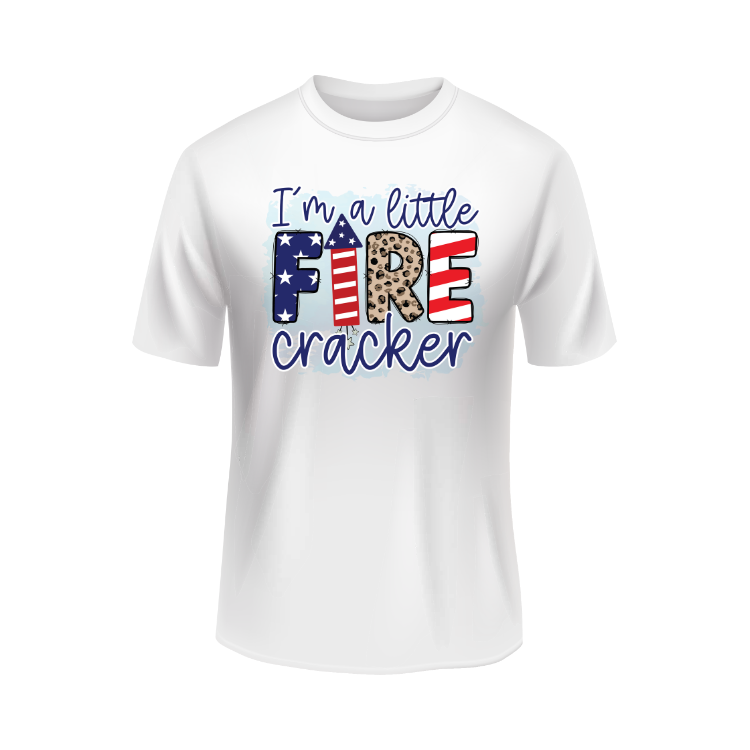 I am a fire cracker patriotic white t-shirt