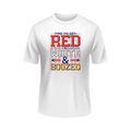 Time to get red white & boozed patriotic white t-shirt